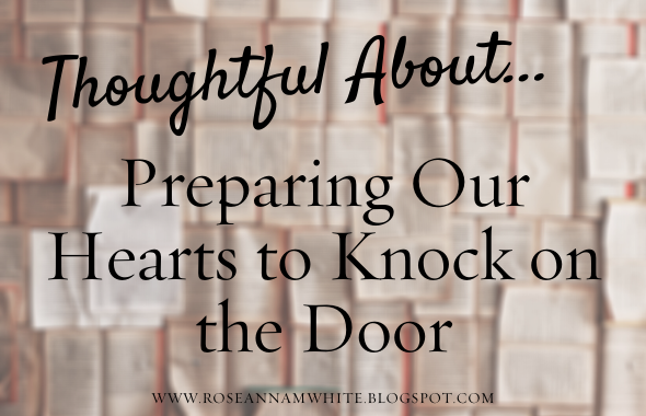 Thoughtful About . . . Preparing Our Hearts to Knock on the Door